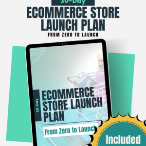 Ebook: 30-Day Ecommerce Store Launch Plan from zero to launch