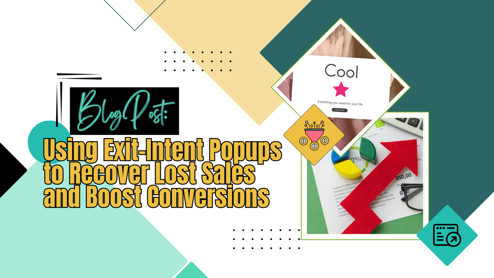 Using Exit-Intent Popups to Recover Lost Sales and Boost Conversions