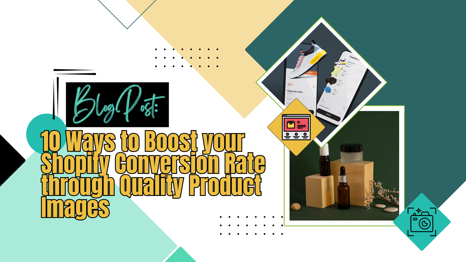 10 Ways to boost your Shopify conversion rate through quality product images